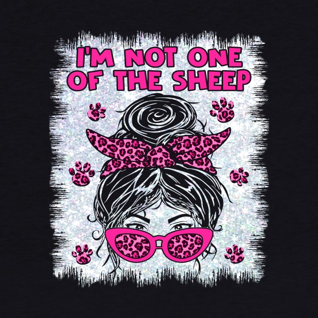 I'm Not One Of The Sheep Patriotic Lions Leopard Women Girls by ArtbyJester